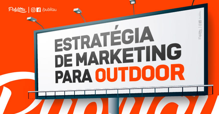 Estratégia de Marketing para Outdoor em Taubaté